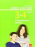 Green Line NEW Bayern: Grammatisches Beiheft Band 3 und 4: 7./8. Schuljahr (Green Line NEW. Ausgabe livre