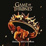 Official Game of Thrones 2013 Calendar livre
