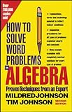 How to Solve Word Problems in Algebra, 2nd Edition livre