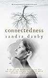 Connectedness: An Adoption Reunion Mystery (Identity Detective Book 2) (English Edition) livre