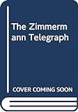 The Zimmermann Telegraph livre