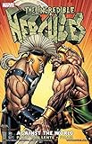 Incredible Hercules: Against the World (English Edition) livre