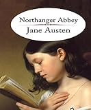 Northanger Abbey (English Edition) livre