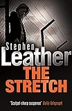 The Stretch (Stephen Leather Thrillers) (English Edition) livre