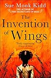 The Invention of Wings (English Edition) livre