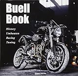 Buell Book: History, Umbauten, Racing, Tuning livre