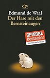 Der Hase mit den Bernsteinaugen: Das verborgene Erbe der Familie Ephrussi livre