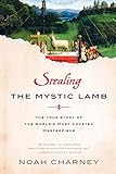 Stealing the Mystic Lamb: The True Story of the World's Most Coveted Masterpiece livre