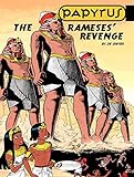 Papyrus - Volume 1 - The Rameses revenge (English Edition) livre