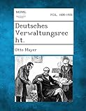 Deutsches Verwaltungsrecht. livre