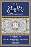 The Study Quran: A New Translation and Commentary livre