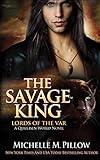 The Savage King: A Qurilixen World Novel livre