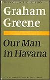 Our Man in Havana (The collected edition) livre