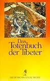 Diederichs Gelbe Reihe, Bd.6, Das Totenbuch der Tibeter, Sonderausgabe livre