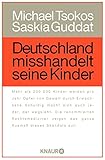 Deutschland misshandelt seine Kinder livre