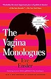 The Vagina Monologues: 20th Anniversary Edition (English Edition) livre