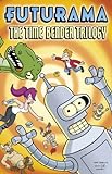 Futurama: The Time-Bender Trilogy livre