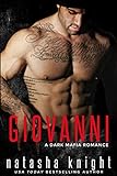 Giovanni: a Dark Mafia Romance (English Edition) livre