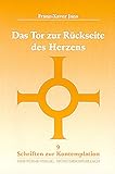 Das Tor zur Rückseite des Herzens: Die große Rad-Vision des Nikolaus von Flüe als kontemplativer livre