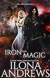 Iron and Magic (Iron Covenant Book 1) (English Edition) livre