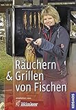 Räuchern & Grillen von Fisch livre