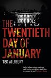 The Twentieth Day of January: The Inauguration Day thriller (English Edition) livre