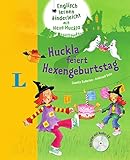 Huckla feiert Hexengeburtstag - Buch mit Audio-CD (Englisch mit Hexe Huckla) livre