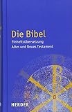 Die Bibel: Einheitsübersetzung der Heiligen Schrift livre