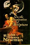 On the Inspiration of Scripture (English Edition) livre