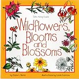 Wildflowers, Blooms, and Blossoms livre