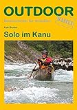 Solo im Kanu (Basiswissen für draußen) livre