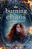 The Burning Chaos (Smoke and Mirrors Book 2) (English Edition) livre