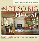 (Not So Big House) By Susanka, Sarah (Author) Paperback on 20-Apr-2001 livre