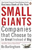 Small Giants: Companies That Choose to be Great Instead of Big livre