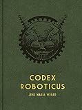 Codex Roboticus livre