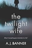 The Twilight Wife (English Edition) livre