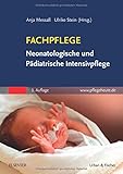 Fachpflege Neonatologische und Pädiatrische Intensivpflege livre