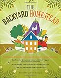 The Backyard Homestead livre