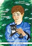 Tinka und Tomate: Kindergeschichten livre