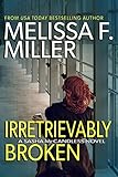 Irretrievably Broken (Sasha McCandless Legal Thriller Book 3) (English Edition) livre