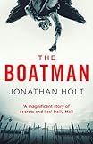 The Boatman: A conspiracy thriller set in Venice from the author of The Girl Before (The Carnivia Tr livre