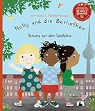 Nelly und die Berlinchen: Rettung auf dem Spielplatz livre