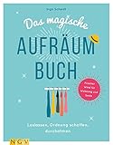 Das magische Aufräumbuch: Loslassen, Ordnung schaffen, durchatmen livre