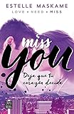 You 3. Miss you (Spanish Edition) livre