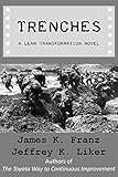 Trenches - A Lean Transformation Novel (English Edition) livre