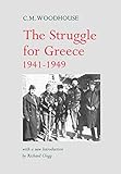 The Struggle for Greece, 1941-1949 livre