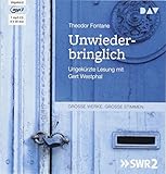 Unwiederbringlich: Ungekürzte Lesung mit Gert Westphal (1 mp3-CD) livre