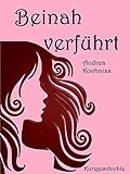 Beinah verführt livre