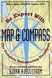 Be Expert With Map & Compass: The Complete Orienteering Handbook livre