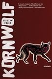 Kornwolf: A Novel (English Edition) livre